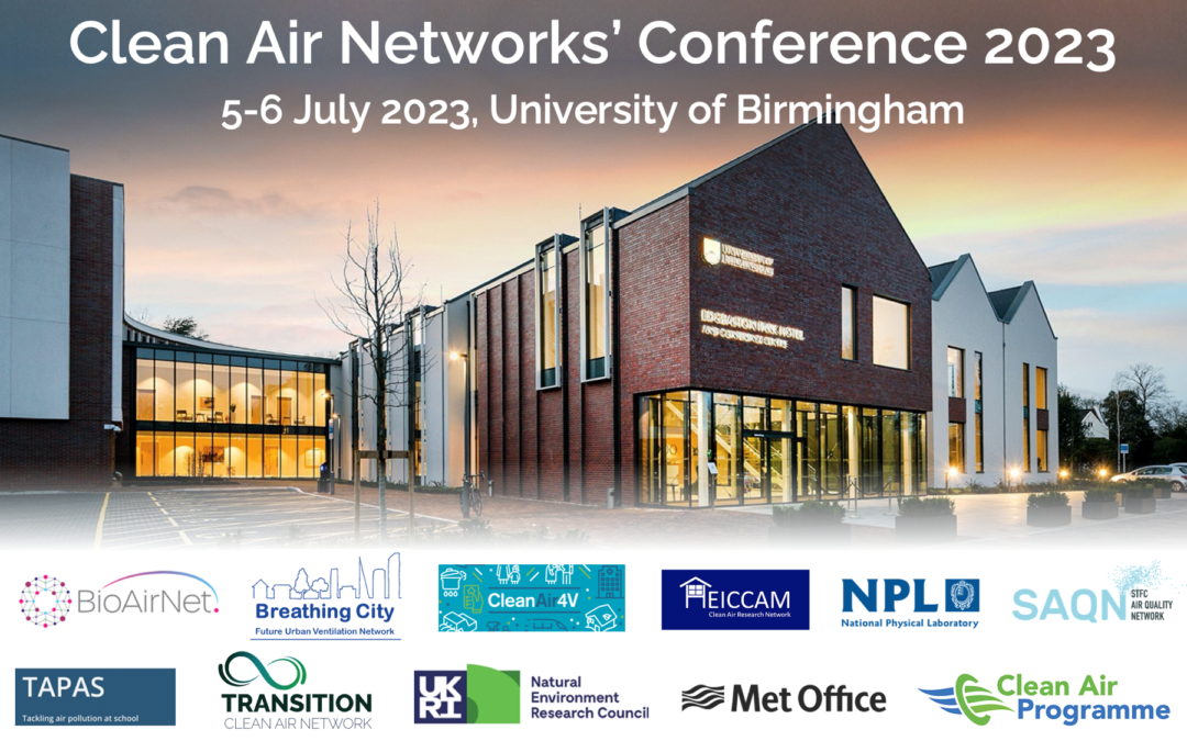 The Countdown Begins – Clean Air Networks’ Conference 5-6 July 2023, University of Birmingham